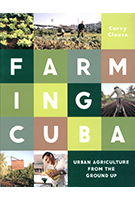 Farming Cuba - Carey Clouse